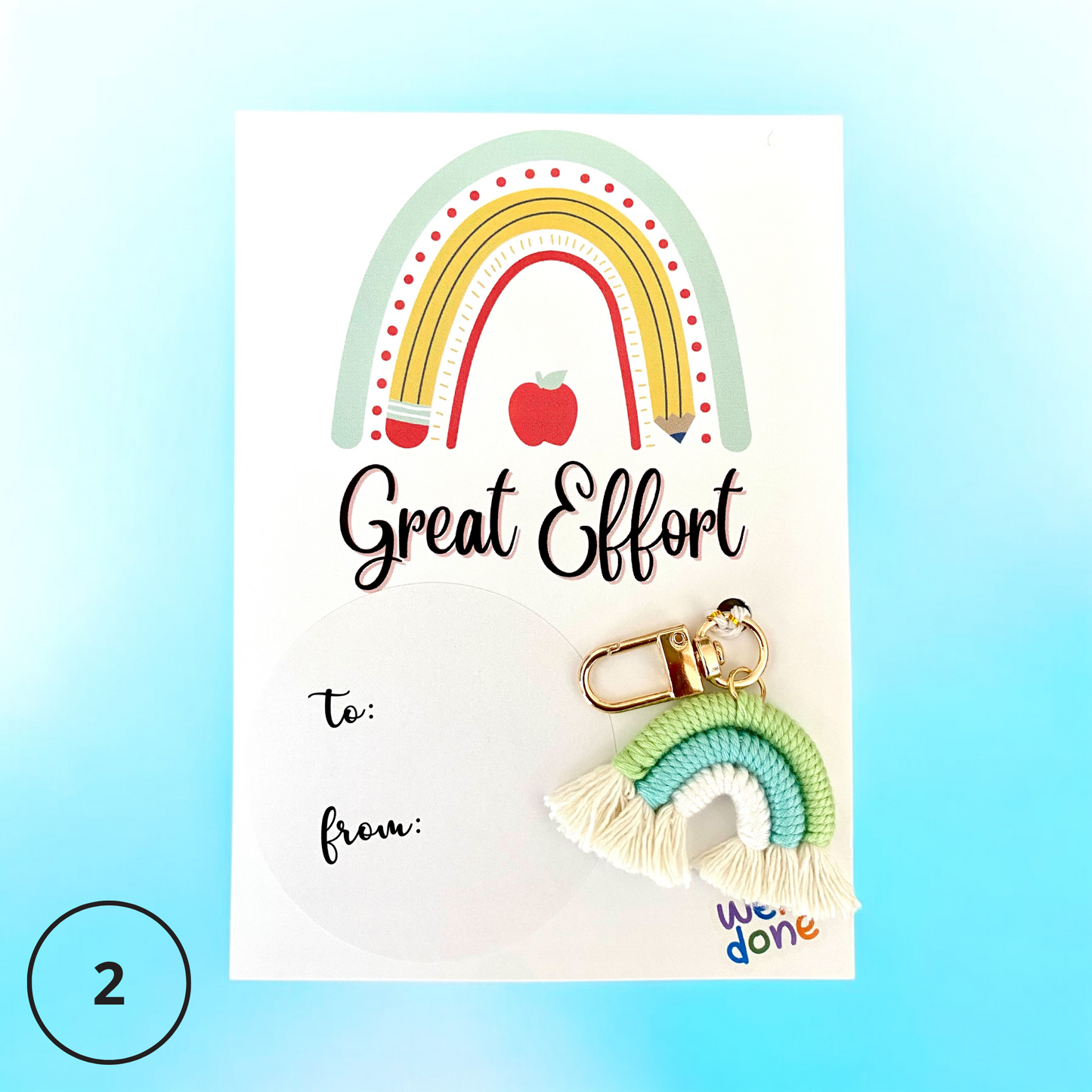 STUDENT | Great Effort Card | Rainbow Keyring Set