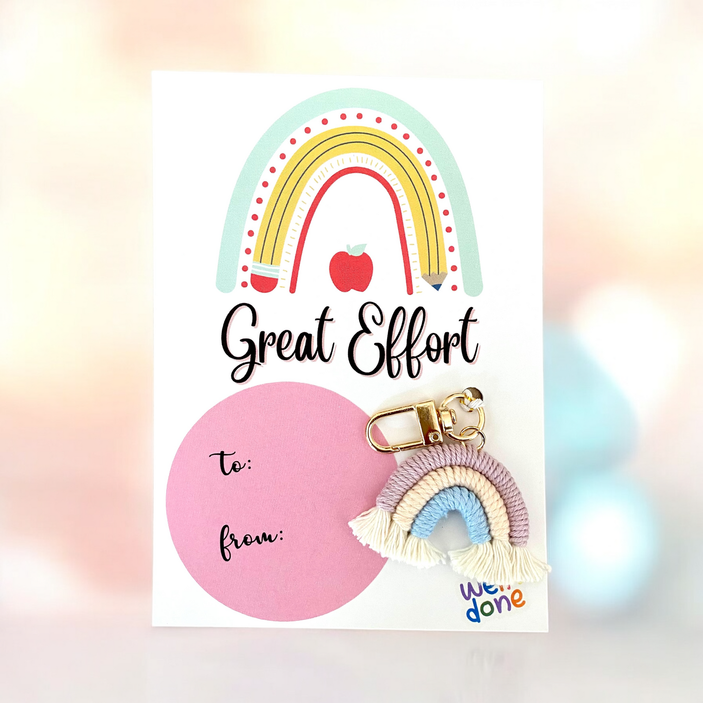 STUDENT | Great Effort Card | Rainbow Keyring Set