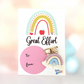 “Great Effort” Rainbow Gift Card - Cottonknotsxx
