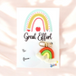 “Great Effort” Rainbow Gift Card - Cottonknotsxx