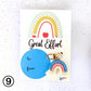 “Great Effort” Rainbow Gift Card - Cottonknotsxx