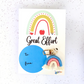 “Great Effort” Rainbow Gift Card - Cottonknotsxx